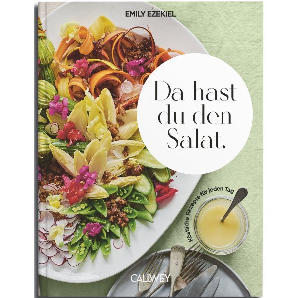KOCHBUCH: DA HAST DU DEN SALAT